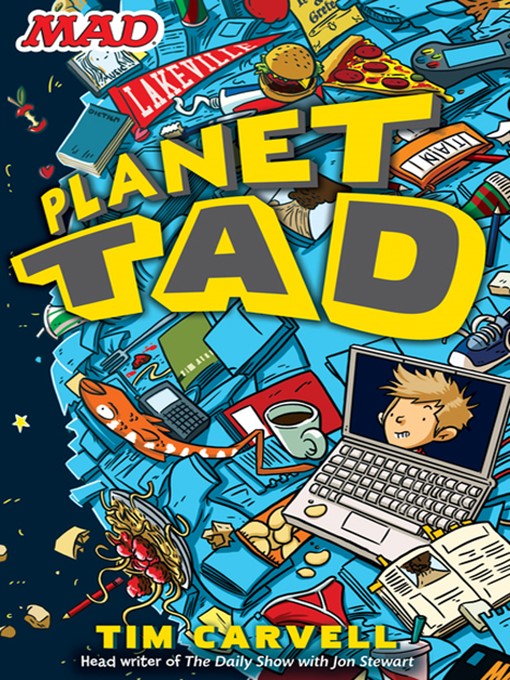 Click here to view title details for Planet Tad by Tim Carvell