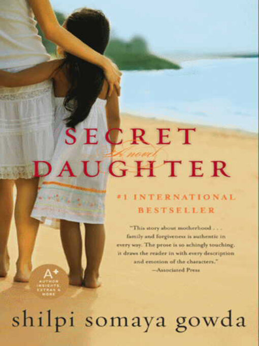 Click here to view title details for Secret Daughter by Shilpi Somaya Gowda