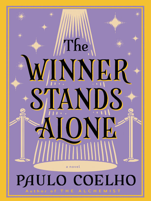 Click here to view title details for The Winner Stands Alone by Paulo Coelho