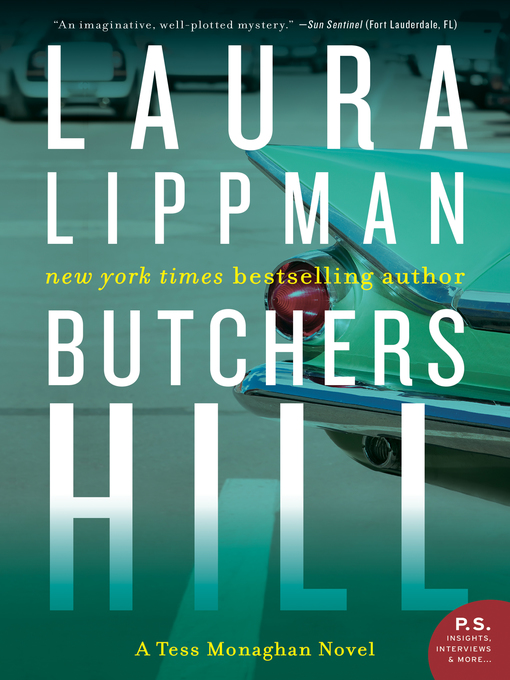 Click here to view title details for Butchers Hill by Laura Lippman