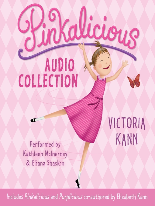 Click here to view title details for Pinkalicious Audio Collection by Victoria Kann