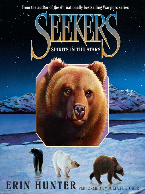 Click here to view title details for Spirits in the Stars by Erin Hunter
