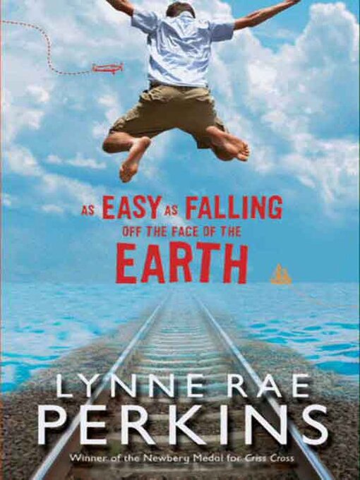 Click here to view title details for As Easy as Falling Off the Face of the Earth by Lynne Rae Perkins