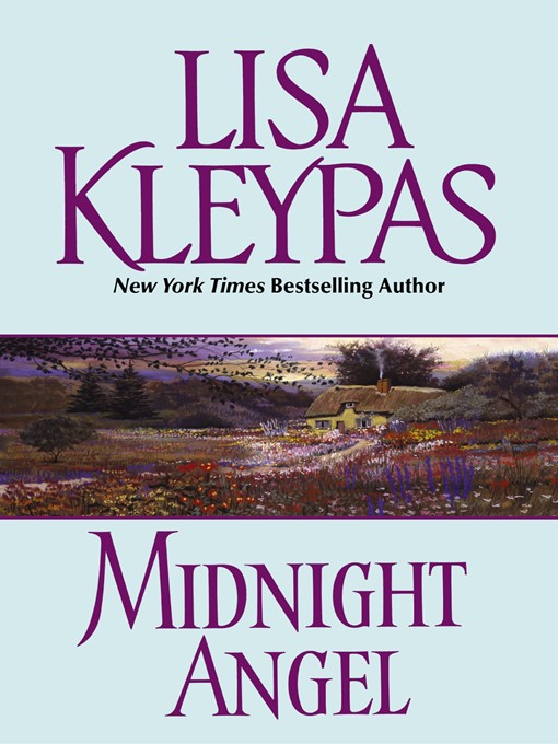 Click here to view title details for Midnight Angel by Lisa Kleypas