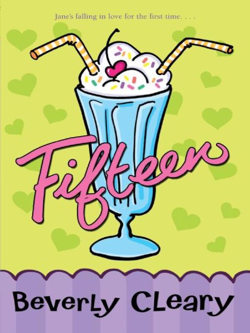 Click here to view title details for Fifteen by Beverly Cleary