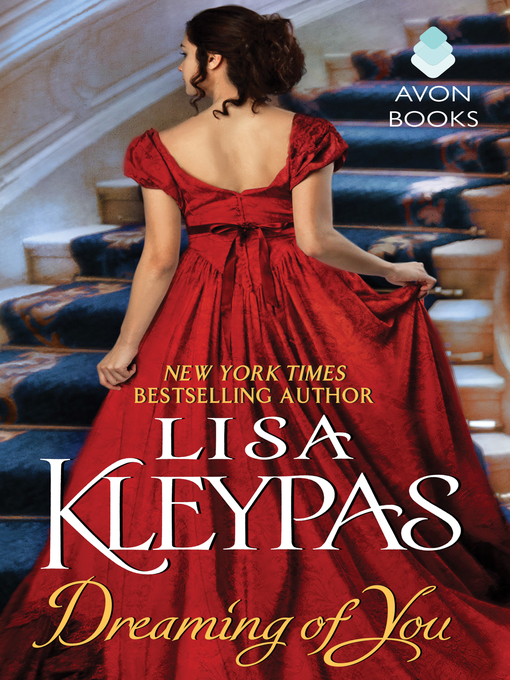 Click here to view title details for Dreaming of You by Lisa Kleypas
