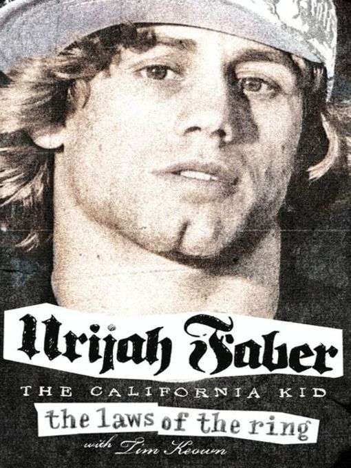 Click here to view title details for The Laws of the Ring by Urijah Faber