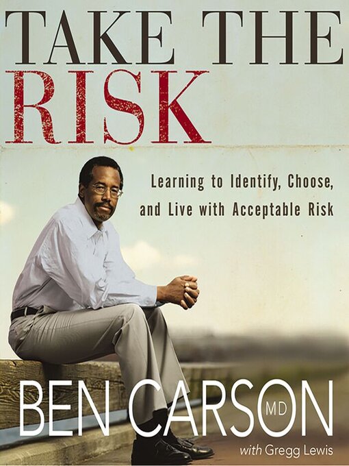 Click here to view title details for Take the Risk by Ben Carson, M.D.