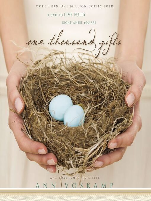 Click here to view title details for One Thousand Gifts by Ann Voskamp