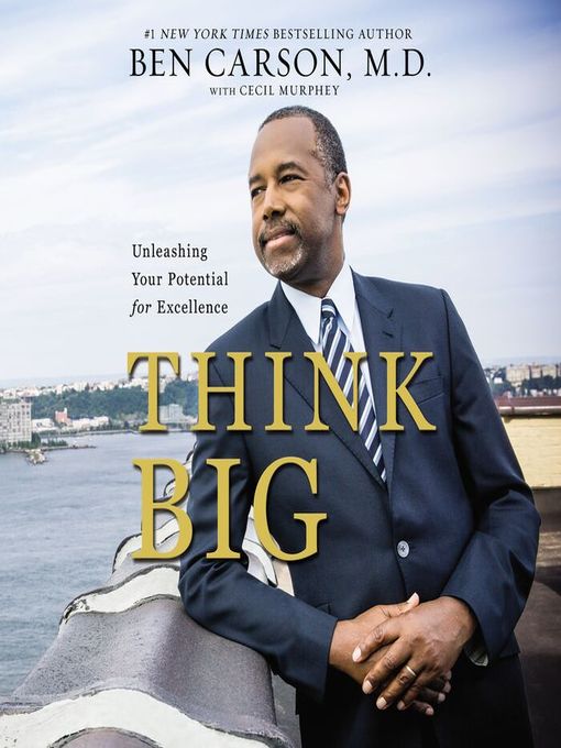 Click here to view title details for Think Big by Ben Carson, M.D.