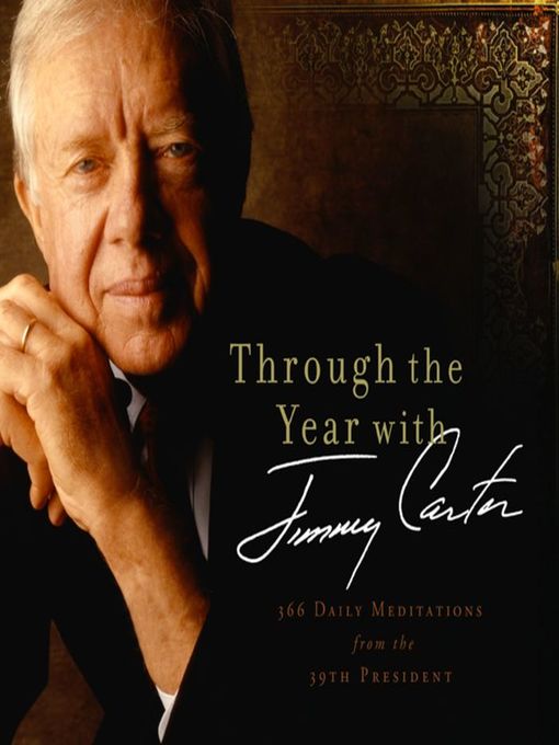 Click here to view title details for Through the Year with Jimmy Carter by Jimmy Carter