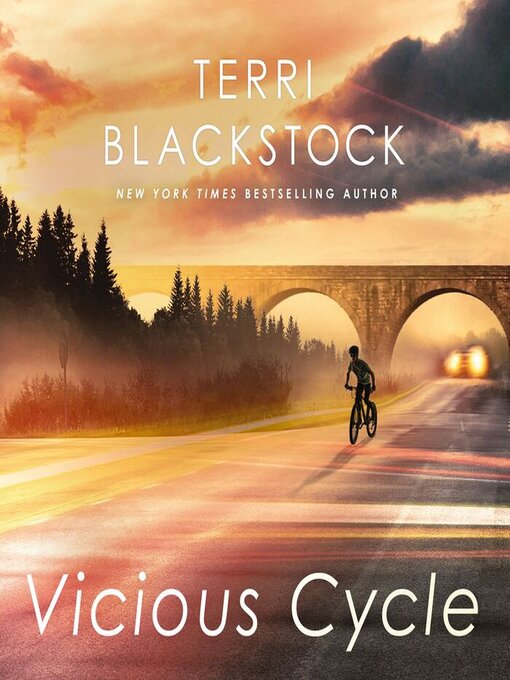 Click here to view title details for Vicious Cycle by Terri Blackstock