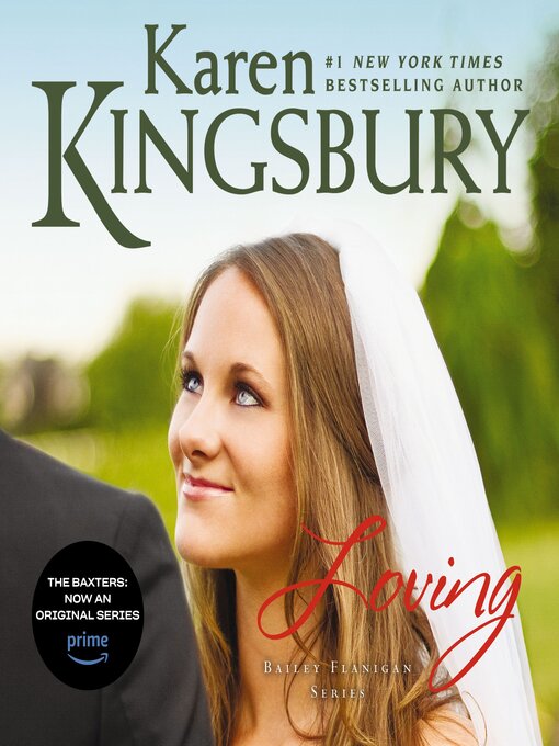 Click here to view title details for Loving by Karen Kingsbury