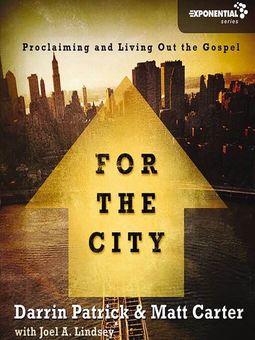 Click here to view title details for For the City by Matt Carter