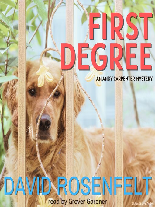 Click here to view title details for First Degree by David Rosenfelt