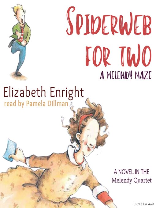 Click here to view title details for A Spiderweb for Two by Elizabeth Enright