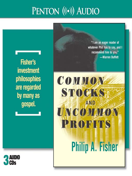 Click here to view title details for Common Stocks and Uncommon Profits by Philip A. Fisher