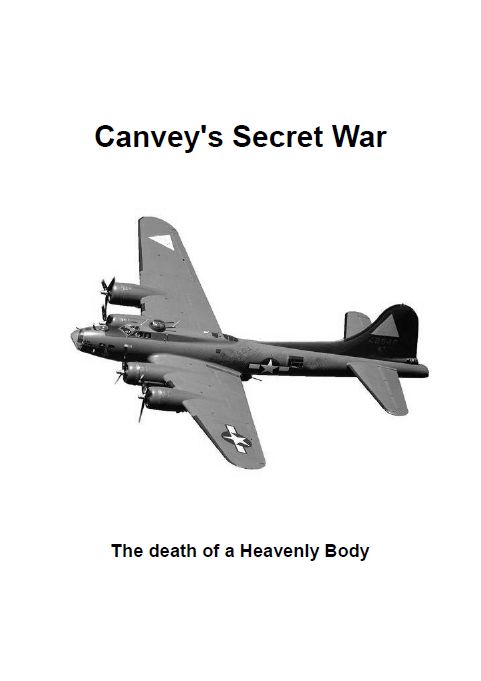 Canvey's Secret War: the death of a heavenly body