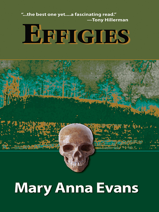 Click here to view title details for Effigies by Mary Anna Evans