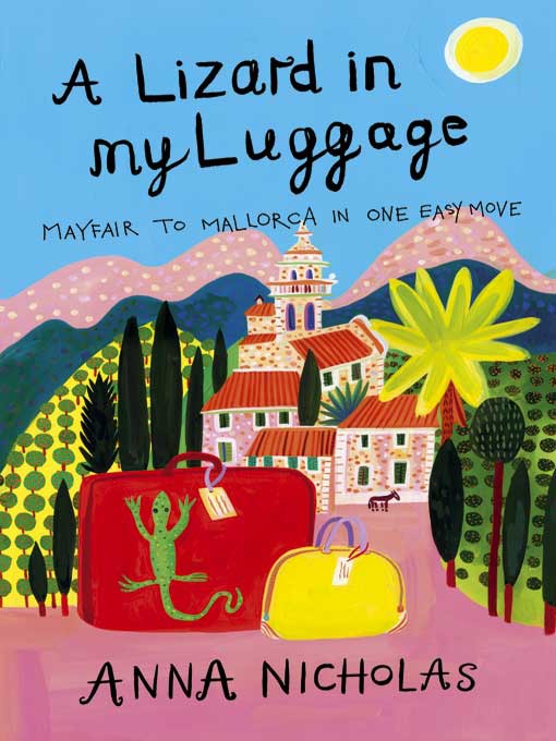 Click here to view title details for A Lizard in My Luggage by Anna Nicholas