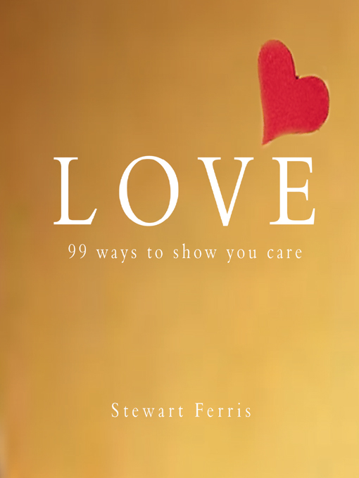 Click here to view title details for Love by Stewart Ferris