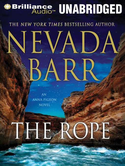 Click here to view title details for The Rope by Nevada Barr