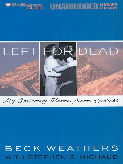 Click here to view title details for Left for Dead by Seaborn Beck Weathers