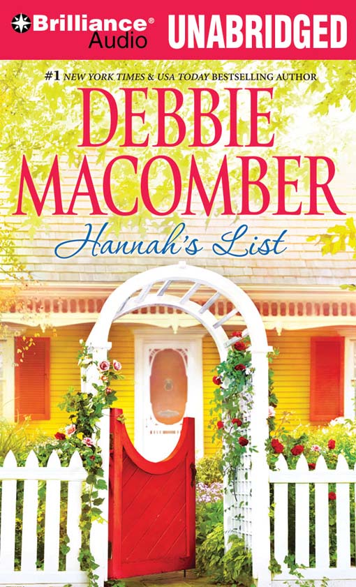 Click here to view title details for Hannah's List by Debbie Macomber