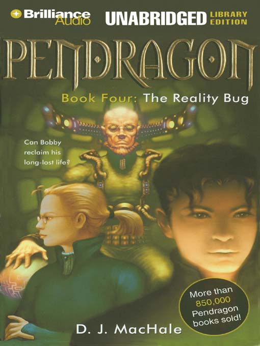 Click here to view title details for The Reality Bug by D. J. MacHale