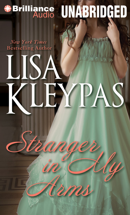 Click here to view title details for Stranger in My Arms by Lisa Kleypas