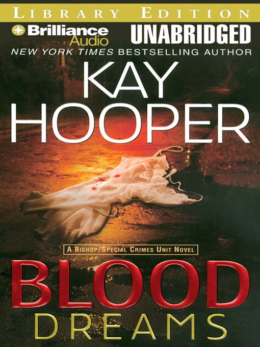 Click here to view title details for Blood Dreams by Kay Hooper