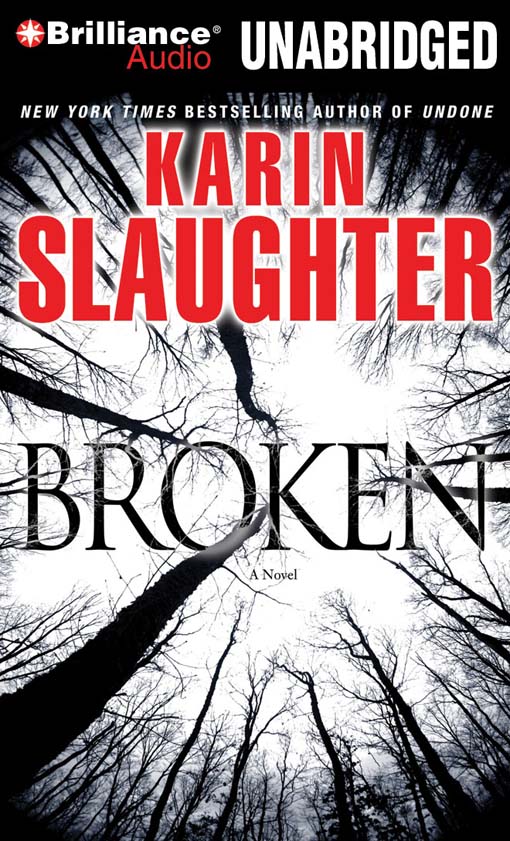 Click here to view title details for Broken by Karin Slaughter