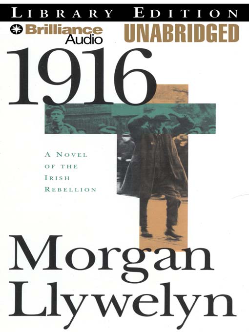 Click here to view title details for 1916 by Morgan Llywelyn