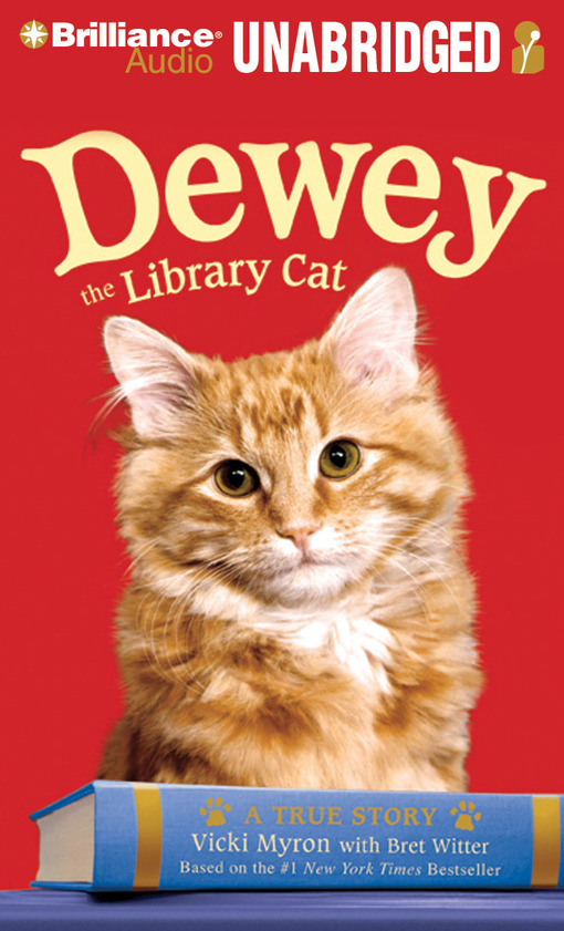 Click here to view title details for Dewey the Library Cat by Vicki Myron