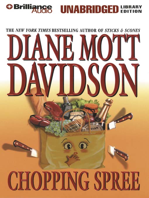 Click here to view title details for Chopping Spree by Diane Mott Davidson