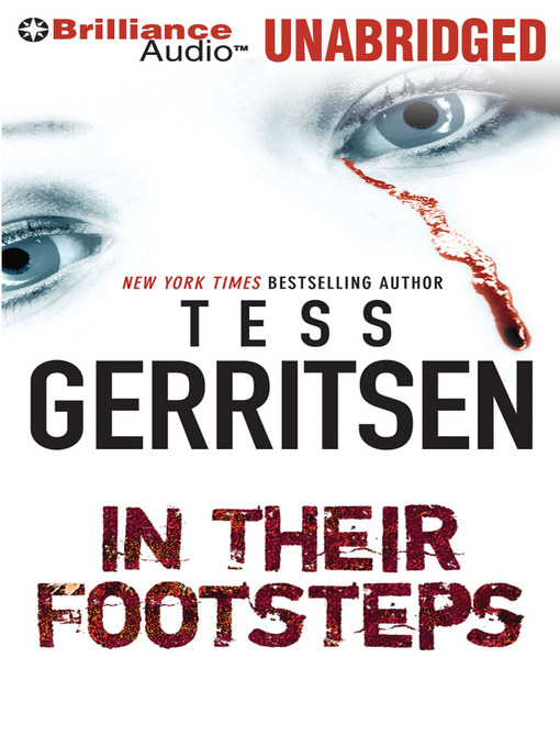 Click here to view title details for In Their Footsteps by Tess Gerritsen