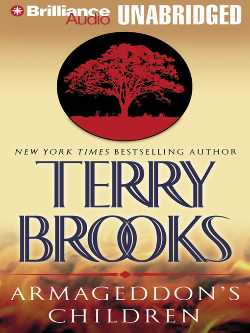Click here to view title details for Armageddon's Children by Terry Brooks