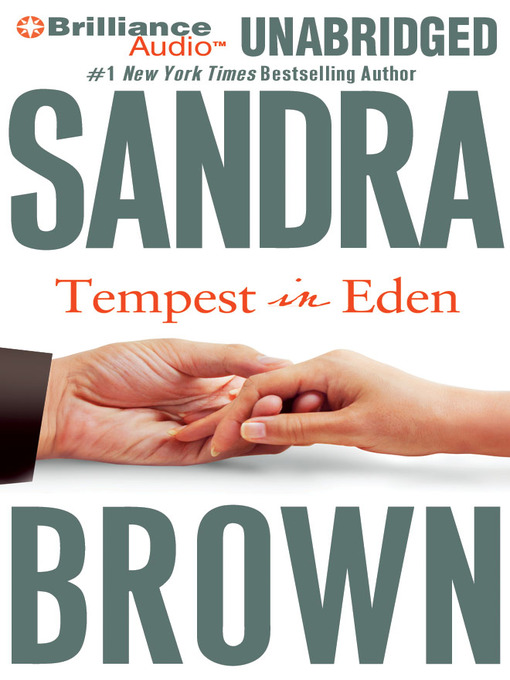 Click here to view title details for Tempest in Eden by Sandra Brown
