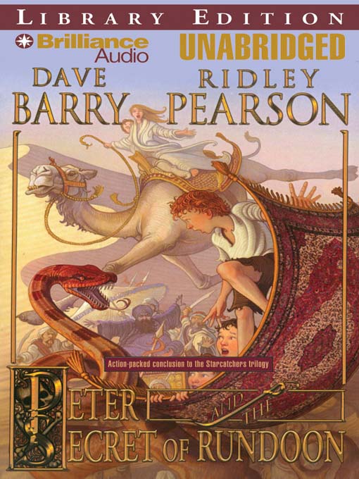 Click here to view title details for Peter and the Secret of Rundoon by Dave Barry