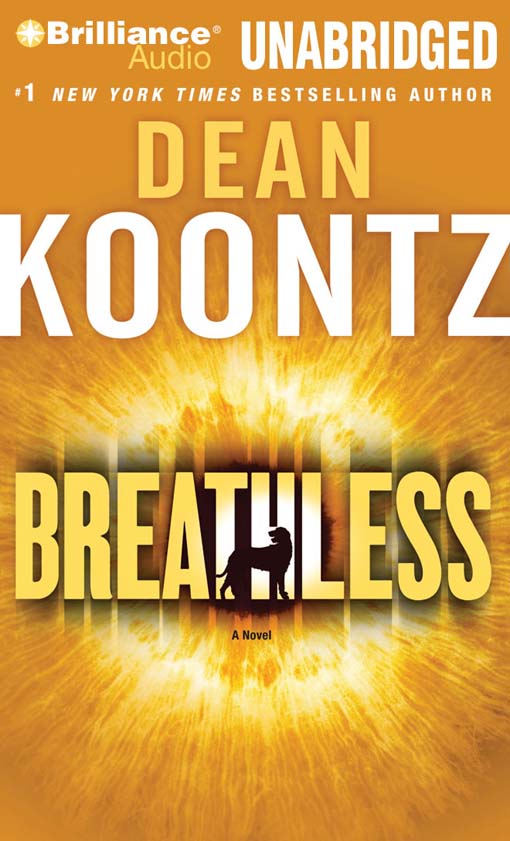 Click here to view title details for Breathless by Dean Koontz