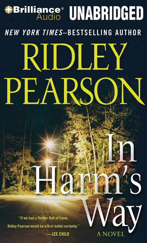 Click here to view title details for In Harm's Way by Ridley Pearson