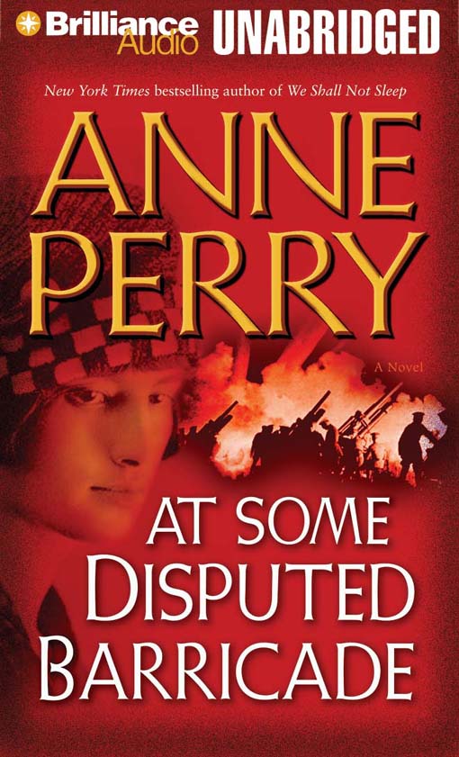 Click here to view title details for At Some Disputed Barricade by Anne Perry