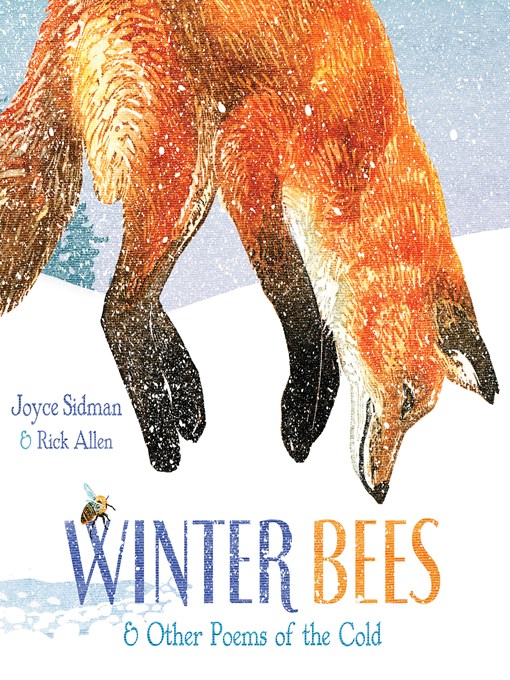 Winter Bees &amp; Other Poems of the Cold