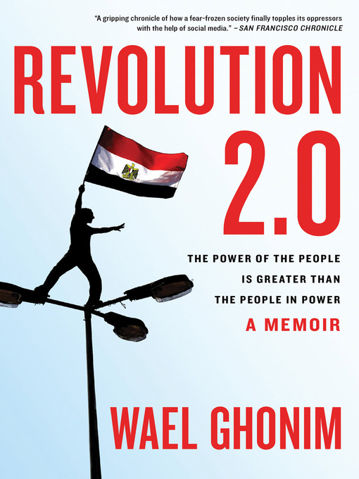 Click here to view title details for Revolution 2.0 by Wael Ghonim