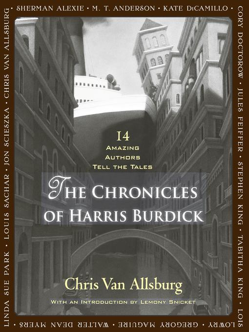 Click here to view title details for The Chronicles of Harris Burdick by Chris Van Allsburg