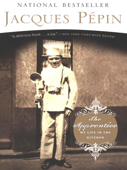 Click here to view title details for The Apprentice by Jacques Pepin