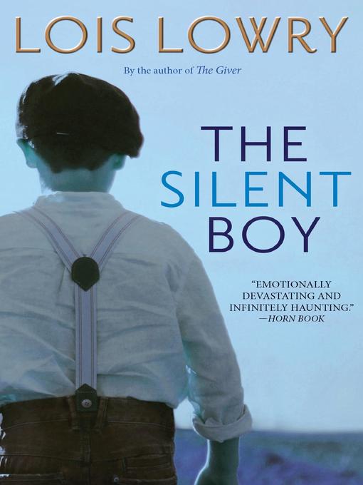 Click here to view title details for The Silent Boy by Lois Lowry