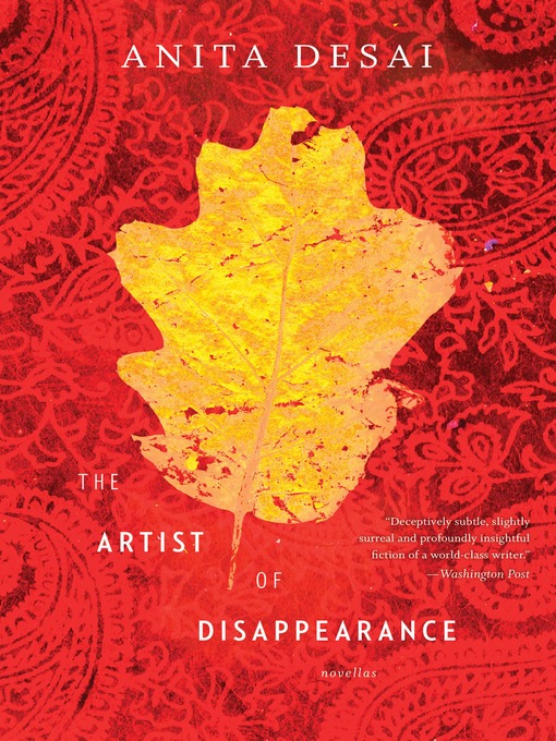 Click here to view title details for The Artist of Disappearance by Anita Desai