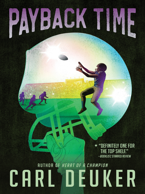 Click here to view title details for Payback Time by Carl Deuker