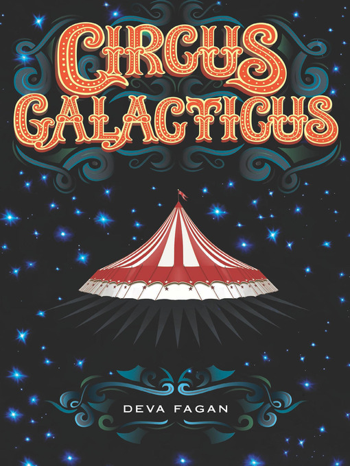Click here to view title details for Circus Galacticus by Deva Fagan